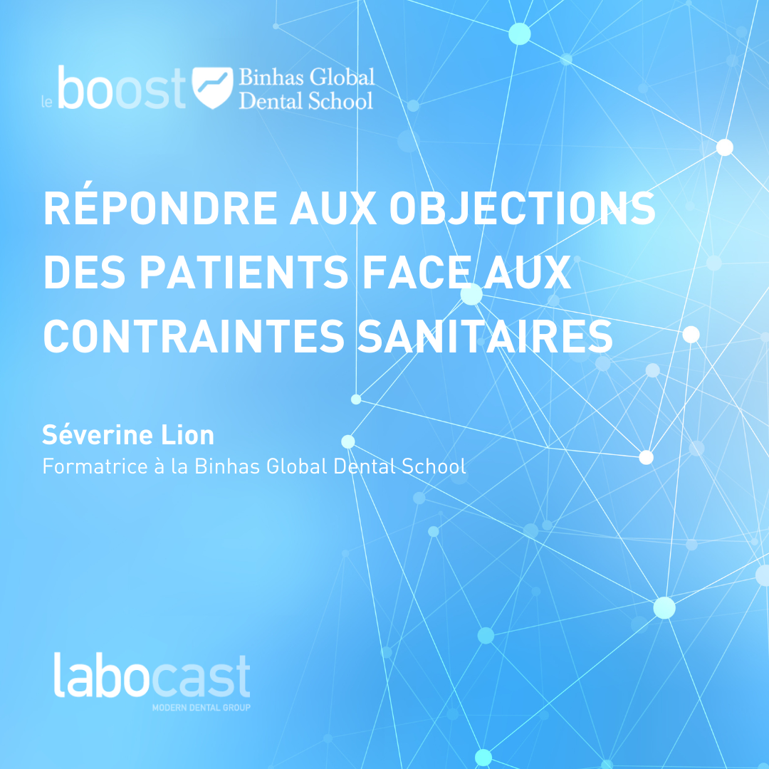 Vidéo 1 : Répondre aux objections des patients face aux contraintes sanitaires